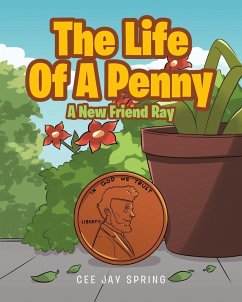 The Life Of A Penny - Spring, Cee Jay