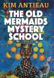 The Old Mermaids Mystery School - Bild 1