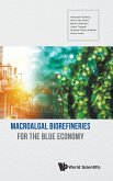 MACROALGAL BIOREFINERIES FOR THE BLUE ECONOMY