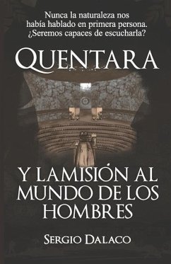 Quentara: Y La Misión Al Mundo de Los Hombres - Dalaco, Sergio