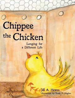 Chippee the Chicken - Hawes, Jill A