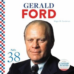 Gerald Ford - Gunderson, Megan M