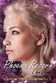 Phoenix Reborn (The Amethyst Desire Collection, #3) (eBook, ePUB) Phoenix Reborn (The Amethyst Desire Collection, #3) (eBook, ePUB)