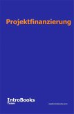 Projektfinanzierung (eBook, ePUB) Projektfinanzierung (eBook, ePUB)