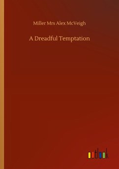 A Dreadful Temptation - McVeigh, Miller Mrs Alex