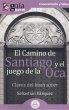 El Camino de Santiago y el juego de la... - Bild 1