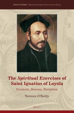 The Spiritual Exercises of Saint Ignatius of Loyola - O'Reilly, Terence