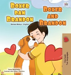 Boxer and Brandon (Malay English Bilingual Book for Kids) - Books, Kidkiddos; Nusinsky, Inna