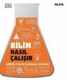 Bilim Nasil Calisir Ciltli