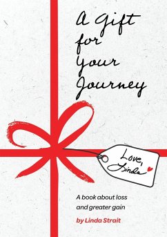 A Gift for Your Journey - Strait, Linda