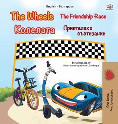 The Wheels -The Friendship Race (English Bulgarian Bilingual Book for Kids) - Books, Kidkiddos; Nusinsky, Inna