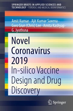 Novel Coronavirus 2019 - Kumar, Amit;Saxena, Ajit Kumar;Lee, Gwo Giun (Chris)
