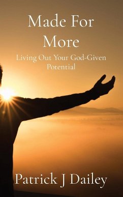 Living Out Your God-Given Potential - Dailey, Patrick J