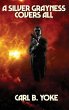 A Silver Grayness Covers All - Bild 1