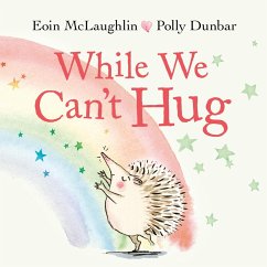While We Can't Hug - McLaughlin, Eoin