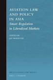 Aviation Law and Policy in Asia: Smart Regulation in Liberalized Markets