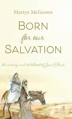 Born for Our Salvation - McGeown, Martyn