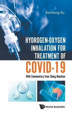 HYDROGEN-OXYGEN INHALATION FOR TREATMENT OF COVID-19 - Kecheng Xu