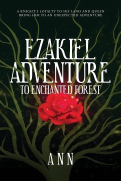 Ezakiel Adventure To Enchanted Forest - Ann