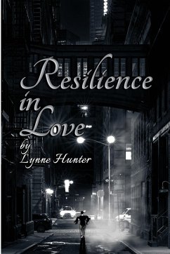 Resilience in Love - Hunter, Lynne