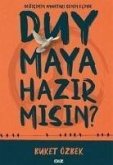 Duymaya Hazir Misin