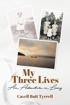 My Three Lives - Tyrrell, Cavell Butt