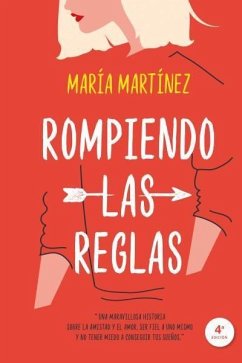 Rompiendo Las Reglas -V2* - Martinez, Maria