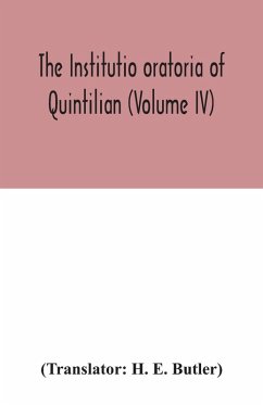 Cover The Institutio oratoria of Quintilian (Volume IV)