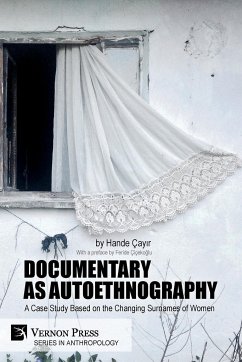 Documentary as Autoethnography - Çay¿r, Hande