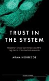 Trust in the System