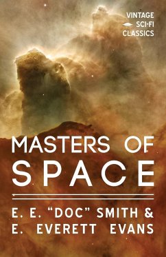 Masters of Space - Smith, E. E. "Doc"