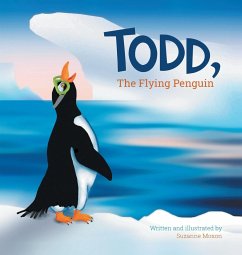 Todd, The Flying Penguin - Moxon, Suzanne