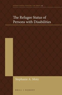 The Refugee Status of Persons with Disabilities - Motz, Stephanie Anna