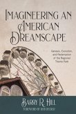 Imagineering an American Dreamscape