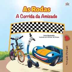 The Wheels -The Friendship Race (Portuguese Book for Kids - Portugal) - Books, Kidkiddos; Nusinsky, Inna