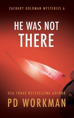 He Was Not There - Workman, P. D.