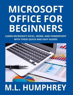 Microsoft Office for Beginners - Humphrey, M. L.