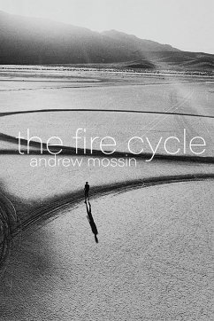 The Fire Cycle - Mossin, Andrew