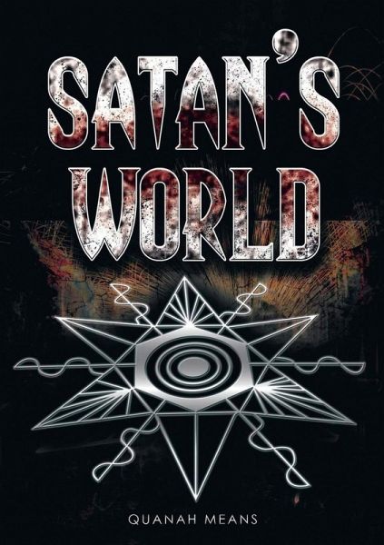 Satan's World Satan's World