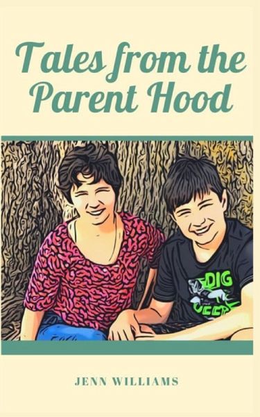 Tales from the Parent Hood Tales from the Parent Hood