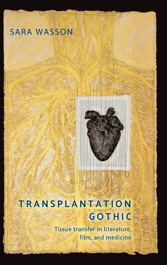 Transplantation Gothic - Wasson, Sara