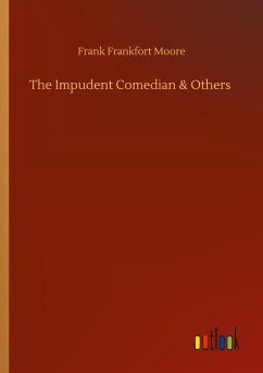 The Impudent Comedian & Others