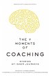 The 7 Moments of Coaching - Bild 1