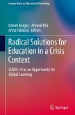 Radical Solutions for Education in a Crisis Context