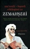 Mutezili - Hanefi Etkilesimi ve Zemahseri