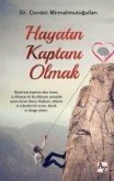 Hayatin Kaptani Olmak