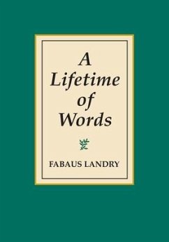 A Lifetime of Words - Landry, Faubus Bob