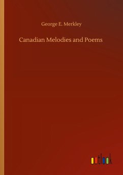 Canadian Melodies and Poems