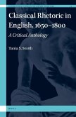 Classical Rhetoric in English, 1650-1800