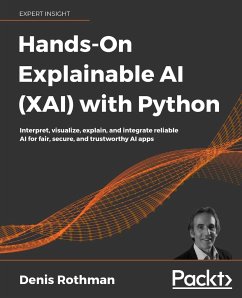 Hands-On Explainable AI (XAI) with Python - Rothman, Denis